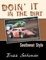 Doin' It In The Dirt