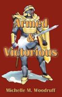 Armed & Victorious