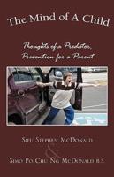 The Mind of a Child: Thoughts of a Predator, Prevention for a Parent