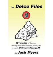 The Delco Files