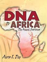 DNA to Africa: The Search Continues
