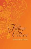 Feelings in Concert
