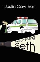 Resurrecting Seth
