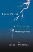 From Priest to Pagan