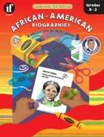 African-American Biographies, Grades K - 2
