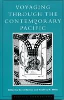 Voyaging Through the Contemporary Pacific