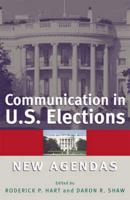 Communication in U.S. Elections