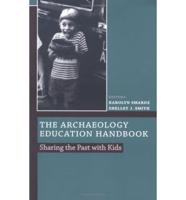 The Archaeology Education Handbook