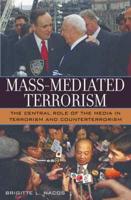 Mass Mediated Terrorism