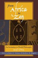 From Africa to Zen: An Invitation to World Philosophy, 2nd Edition