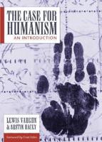 The Case for Humanism