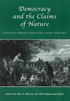 Democracy and the Claims of Nature