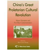 China's Great Proletarian Cultural Revolution