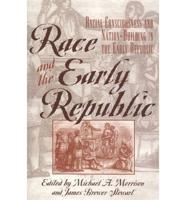 Race and the Early Republic