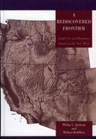 A Rediscovered Frontier: Land Use and Resource Issues in the New West