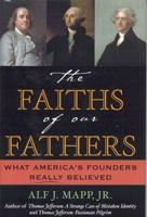 The Faiths of Our Fathers