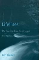 Lifelines: The Case for River Conservation, Second Edition