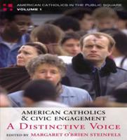 American Catholics and Civic Engagement