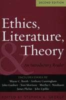 Ethics, Literature, and Theory: An Introductory Reader
