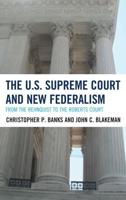 The U.S. Supreme Court and New Federalism
