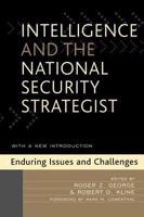 Intelligence and the National Security Strategist