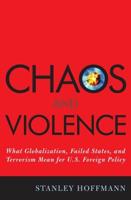 Chaos and Violence