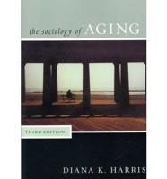 Sociology of Aging, Third Edition