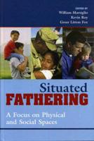 Situated Fathering