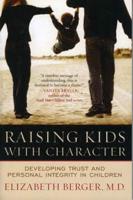 Raising Kids With Character