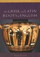 The Greek and Latin Roots of English