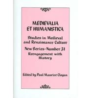 Medievalia et Humanistica No. 31: Studies in Medieval and Renaissance Culture