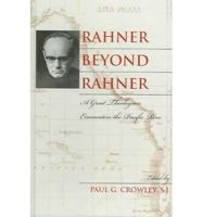Rahner beyond Rahner: A Great Theologian Encounters the Pacific Rim