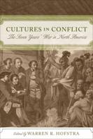 Cultures in Conflict: The Seven Years' War in North America