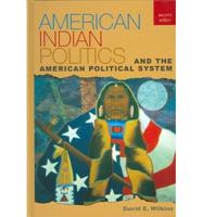 American Indian Politics and the American Political System