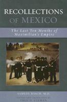 Recollections of Mexico