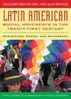 Latin American Social Movements in the Twenty-First Century