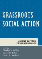 Grassroots Social Action: Lessons in People Power Movements