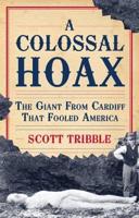 A Colossal Hoax