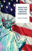 Noncitizen Voting and American Democracy