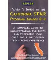 Parent's Guide to the California Star Program, Grades 3-4