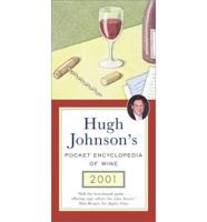 Hugh Johnson's Pocket Encyclopedia of Wine 2001