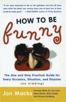 How to Be Funny