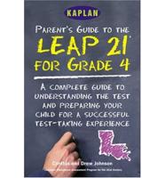 Parent's Guide to the LEAP 21 Tests for Grade 4