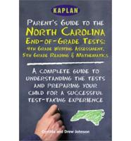 Parent's Guide to the North Carolina Tests, 4th and 5th Grades