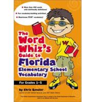 The Word Whiz's Guide to [Name of State] Elementary School Vocabulary