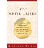 Lost White Tribes