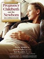 Pregnancy, Childbirth And The Newborn (2001) (Retired Edition)