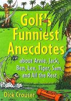 Golf's Funniest Anecdotes