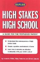 High Stakes High School