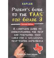 Parent's Guide to the TAAS for Grade 3